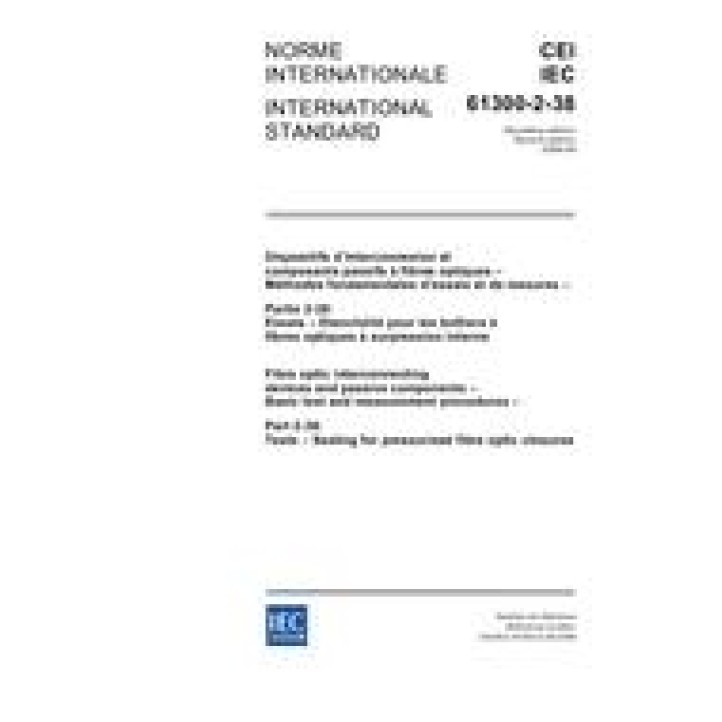 IEC 61300-2-38 Ed. 2.0 b PDF