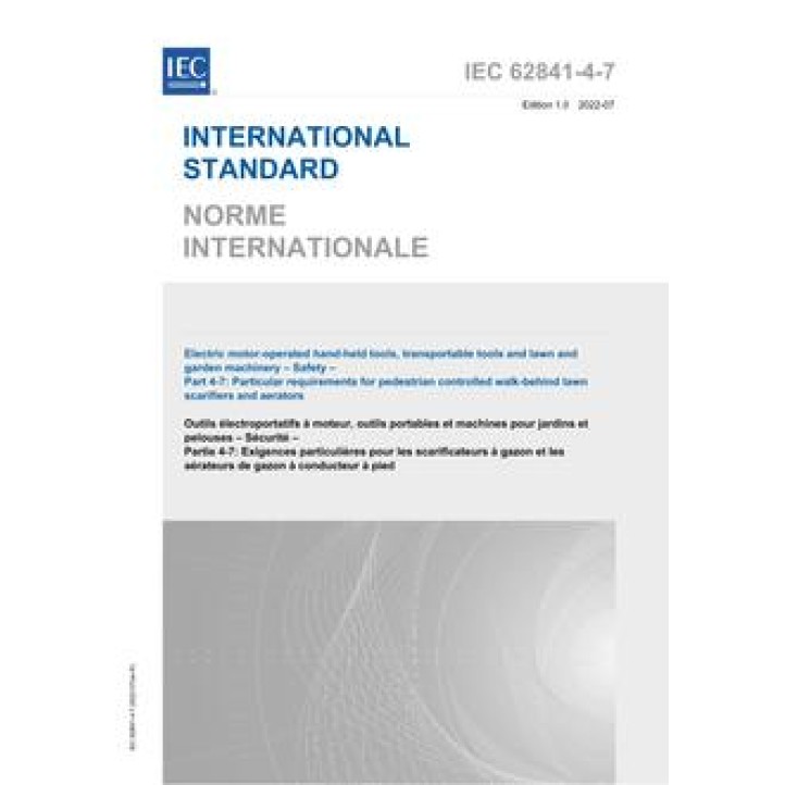 IEC 62841-4-7 Ed. 1.0 b PDF