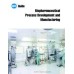 ISPE Guide: Biopharmaceutical Process Development and Manufacturing PDF