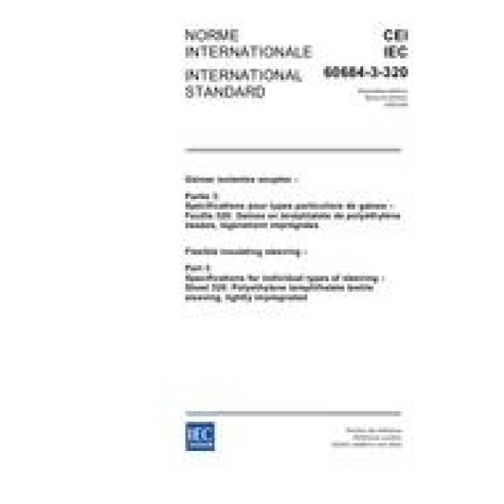 IEC 60684-3-320 Ed. 2.0 b PDF