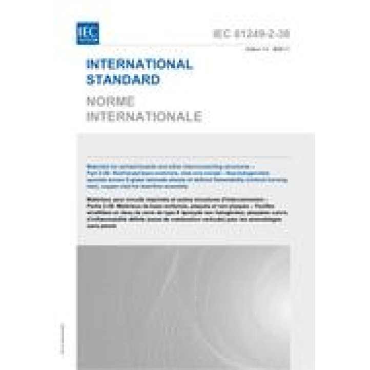 IEC 61249-2-38 Ed. 1.0 b PDF